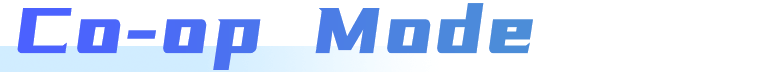 Co-op Mode